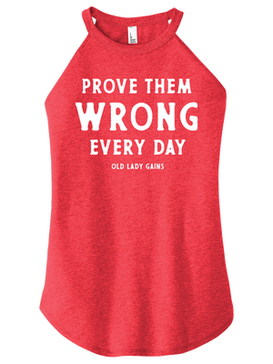 Prove Them Wrong Halter Tank