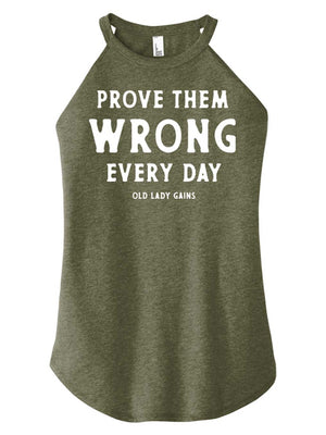 Prove Them Wrong Halter Tank