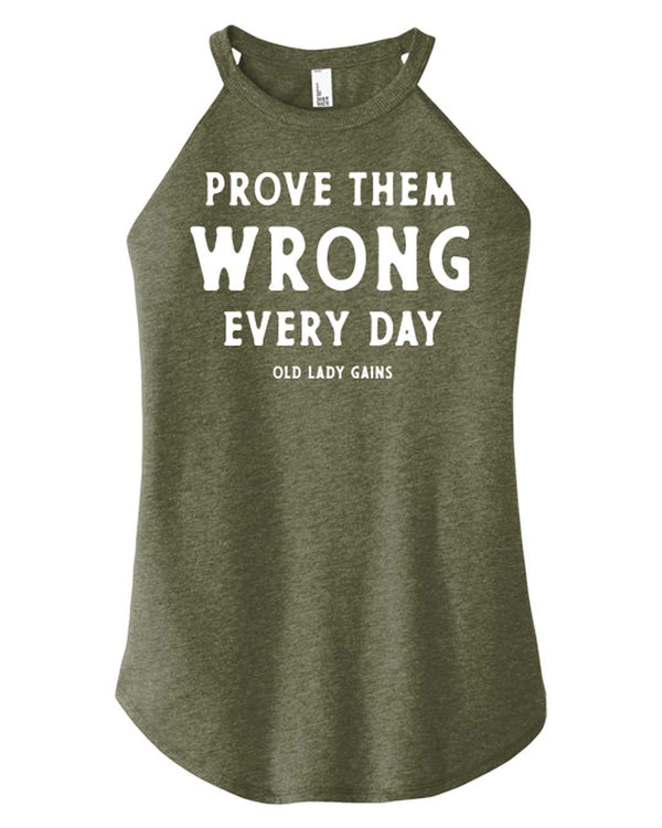 Prove Them Wrong Halter Tank