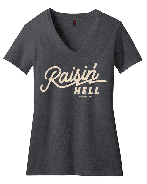 Raisin Hell V-Neck Women's Tee