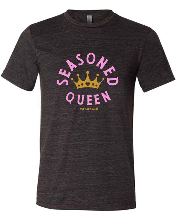 Seasoned Queen Unisex Tee