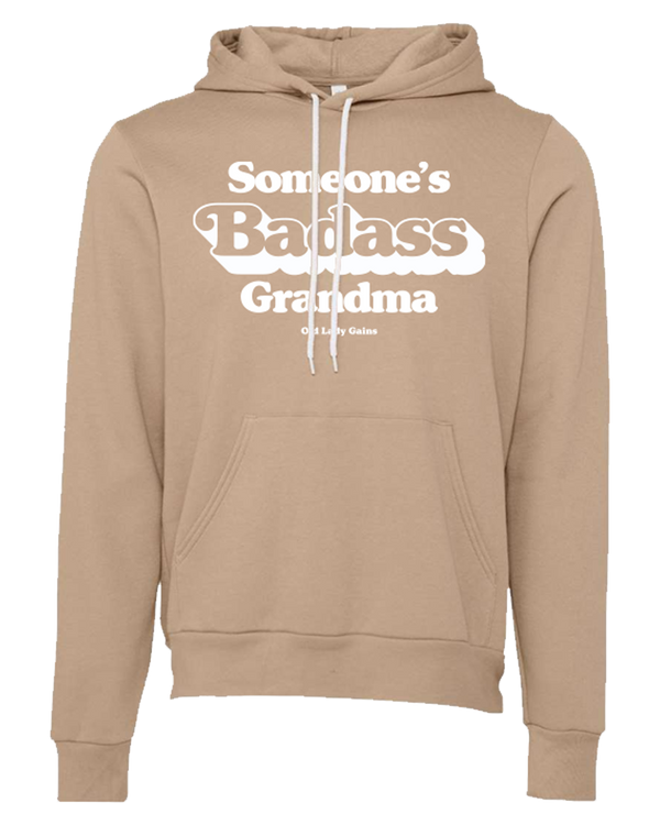 Someone's Badass Grandma Unisex Hoodie