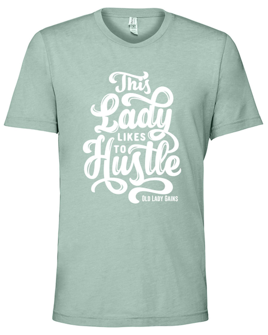 This Lady Likes to Hustle Unisex Tee