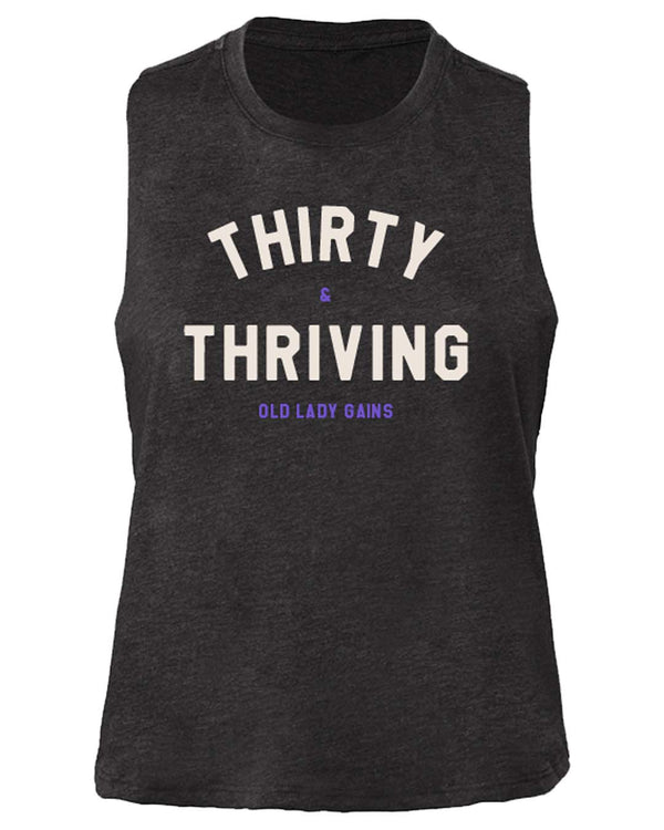 Thirty & Thriving Crop Tank