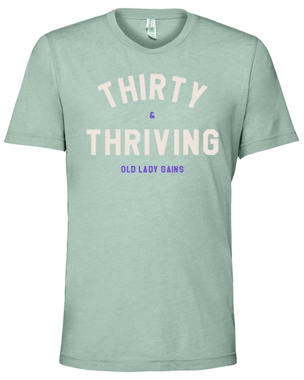 Thirty & Thriving shirt for women, empowering 30th birthday gift