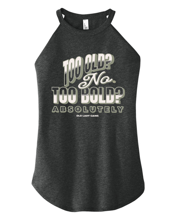 Too Bold - Absolutely Halter Tank