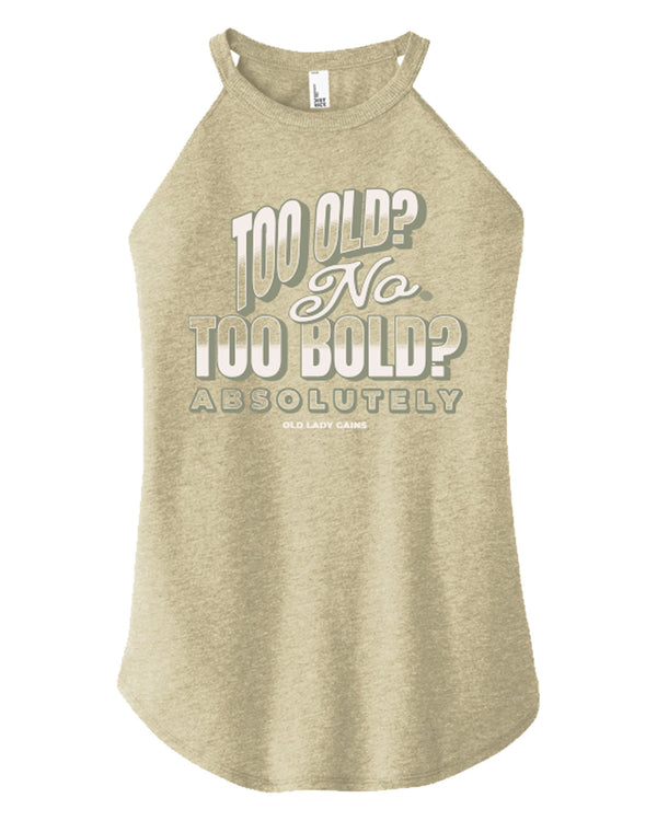 Too Bold - Absolutely Halter Tank