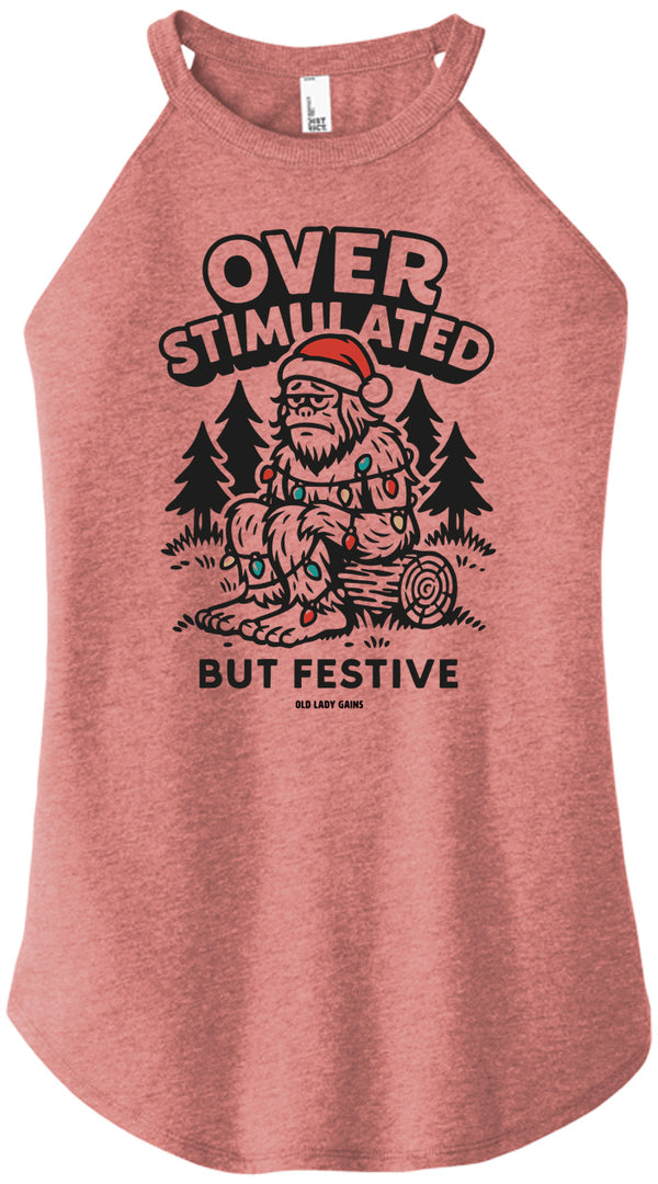 Overstimulated But Festive Women Halter Tank