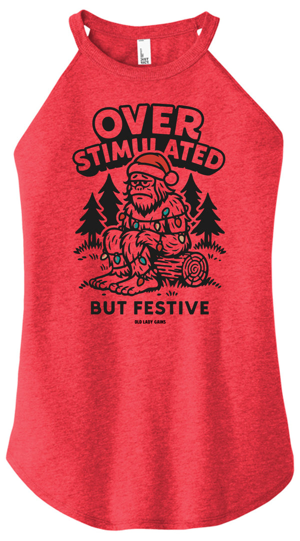 Overstimulated But Festive Women Halter Tank