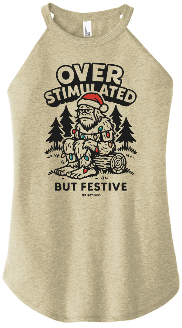 Overstimulated But Festive Women Halter Tank