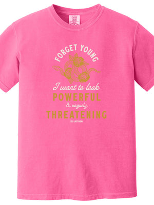 Powerful & Vaguely Threatening 100% Cotton T-Shirt