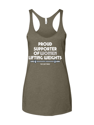 A military green racerback tank top featuring the white text "PROUD SUPPORTER OF WOMEN LIFTING WEIGHTS" above a detailed barbell graphic with the "Old Lady Gains" brand name underneath.