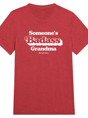 Front view of Someone’s Badass Grandma triblend unisex t-shirt by Old Lady Gains, heather red soft fit.