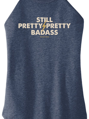 Still Pretty Badass Halter Tank