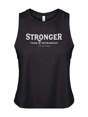 Stronger Than The Patriarchy Crop Tank
