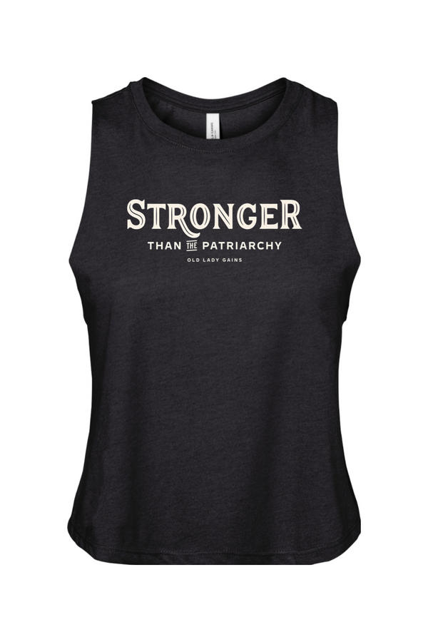 Stronger Than The Patriarchy Crop Tank