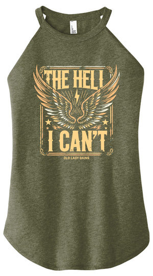 The Hell I Can't Women's Halter Tank