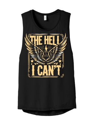 Empowering women's workout tank for women over 40 featuring The Hell I Can't graphic