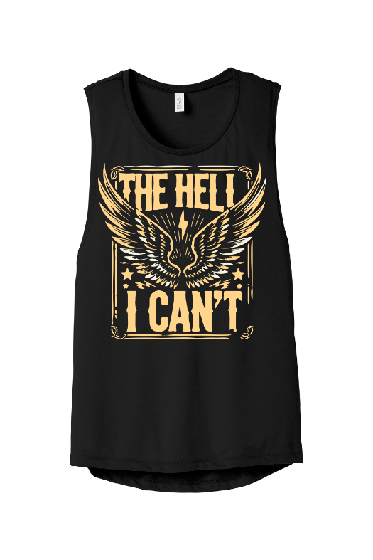 Empowering women's workout tank for women over 40 featuring The Hell I Can't graphic