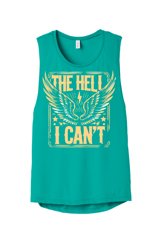 Empowering women's workout tank for women over 40 featuring The Hell I Can't graphic