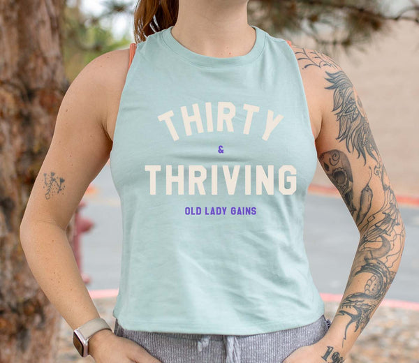 Thirty & Thriving Crop Tank