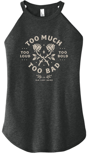 Too Much Too Bad Women Halter Tank
