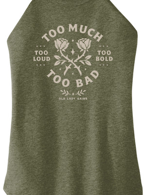 Too Much Too Bad Women Halter Tank