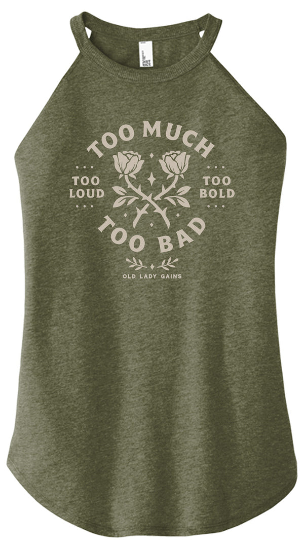Too Much Too Bad Women Halter Tank