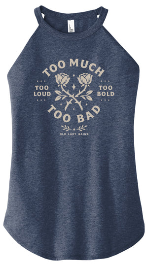 Too Much Too Bad Women Halter Tank