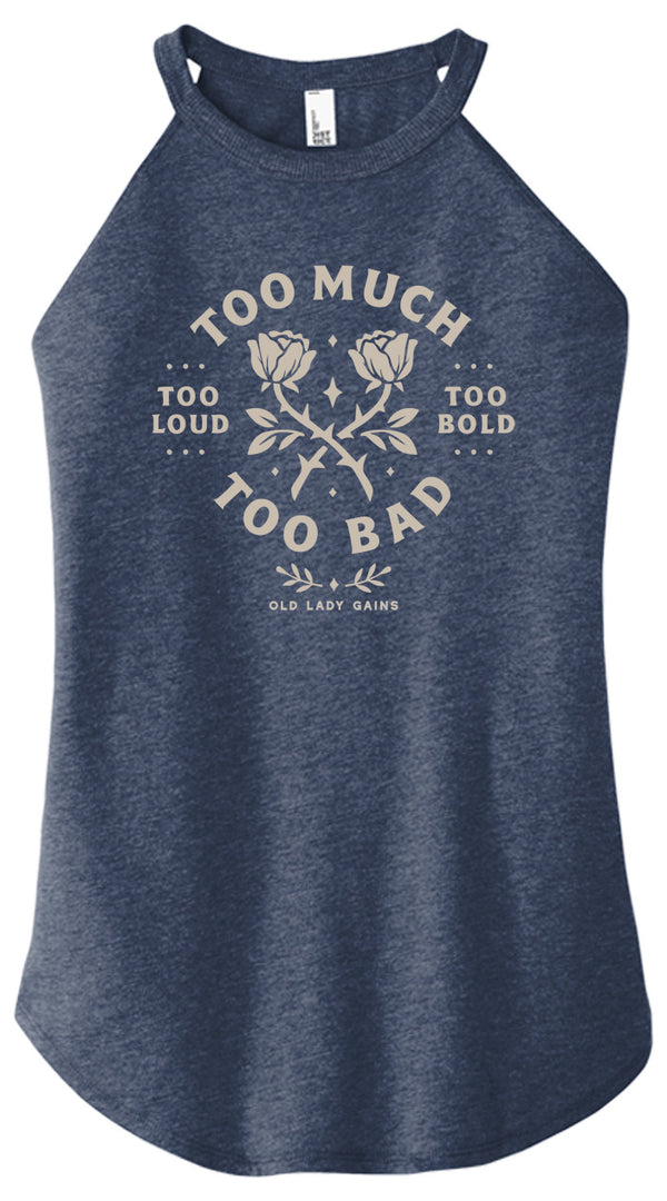 Too Much Too Bad Women Halter Tank
