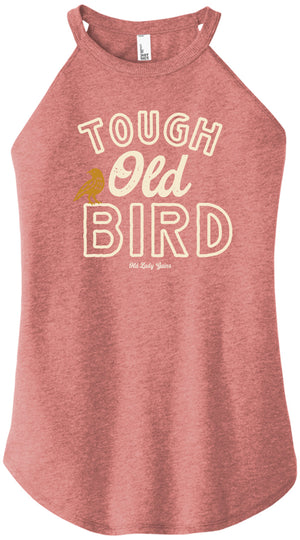 Vintage Tough Old Bird graphic shirt for strong women over 40 featuring bold lettering and small bird illustration in retro style.