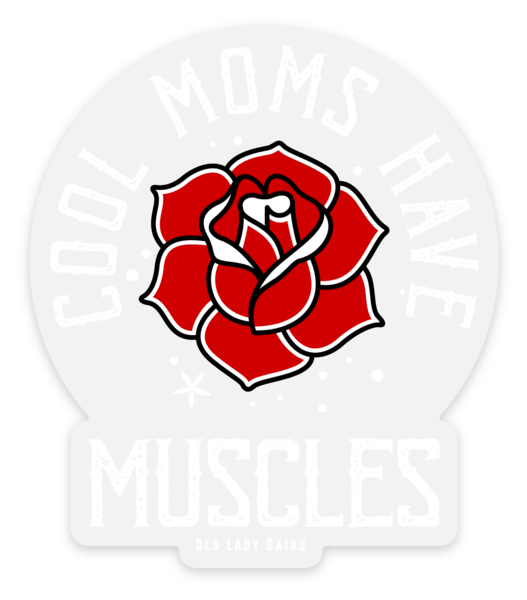 Cool Moms Have Muscles Sticker