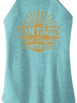 Vintage Not Fragile Women Halter Tank