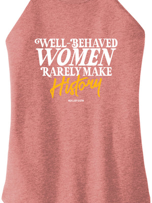 Well-Behaved Women Halter Tank