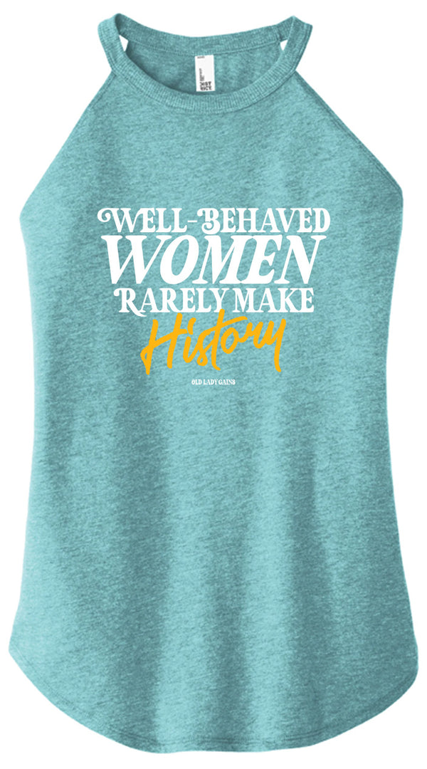 Well-Behaved Women Halter Tank