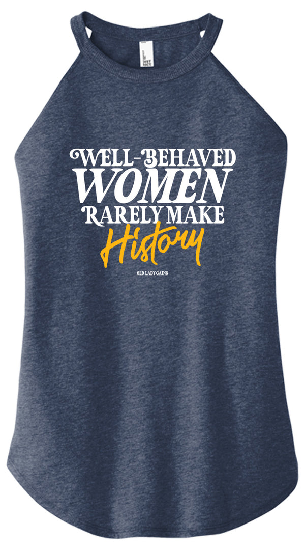 Well-Behaved Women Halter Tank