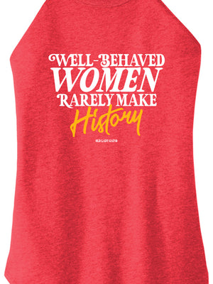 Well-Behaved Women Halter Tank