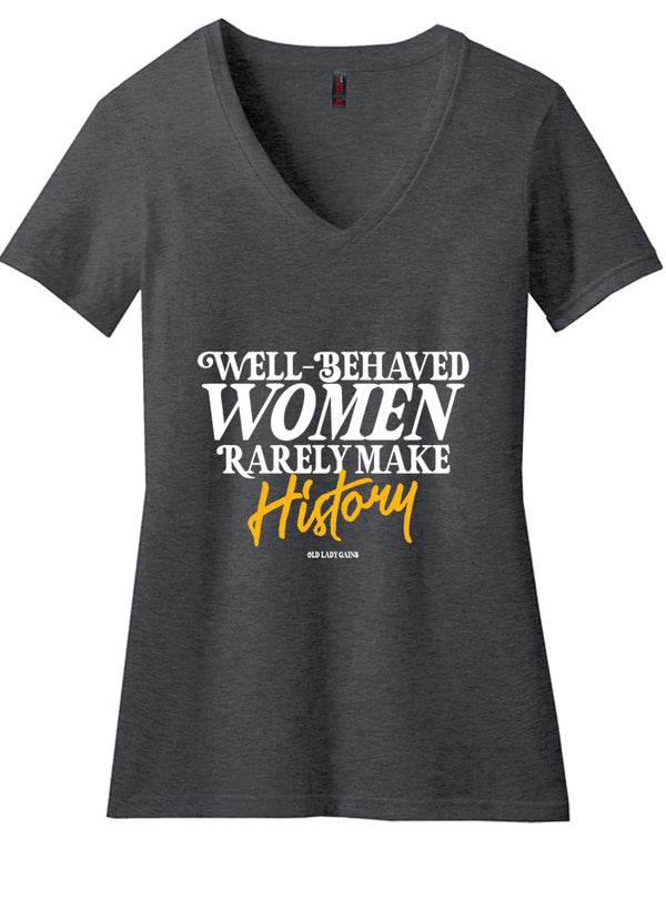 Well-Behaved Women Women's V-Neck Tee