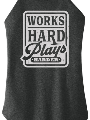 Black tank top with 'Works Hard Plays Harder' text design on a white background