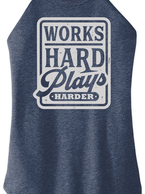 Blue tank top with 'Works Hard Plays Harder' text on a white background