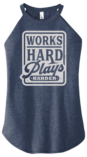 Blue tank top with 'Works Hard Plays Harder' text on a white background