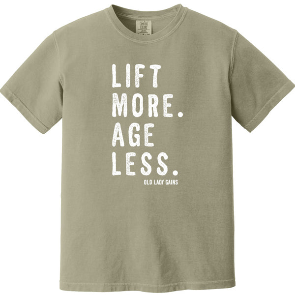 Lift More Age Less 100% Cotton T-Shirt