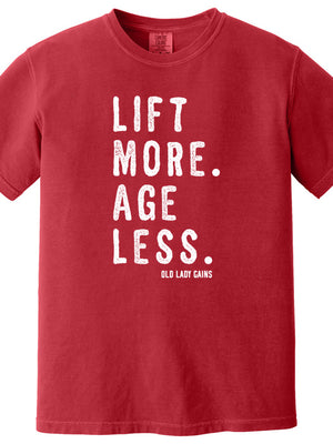 Lift More Age Less 100% Cotton T-Shirt