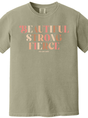 Beautiful Strong Fierce 100% Cotton T-Shirt