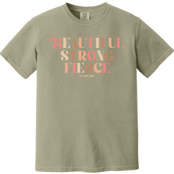 Beautiful Strong Fierce 100% Cotton T-Shirt