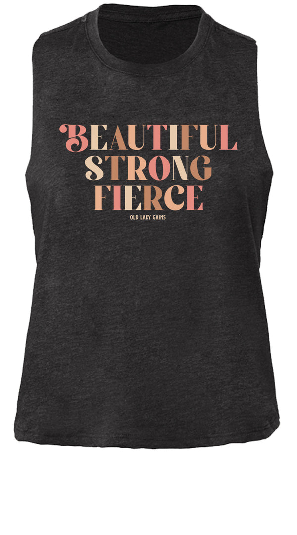 Beautiful Strong Fierce Crop Tank