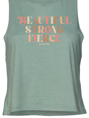 Beautiful Strong Fierce Crop Tank