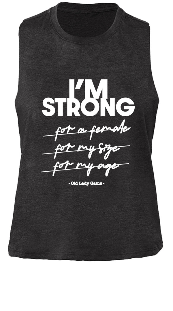 I'm Strong Crop Tank