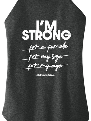 I'm Strong Women Halter Tank