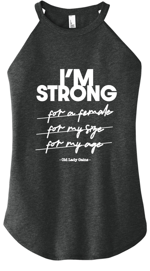 I'm Strong Women Halter Tank